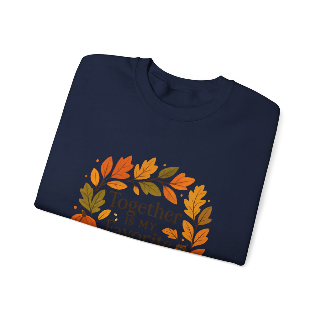 Together Is My Favorite Place to Be Crewneck — Autumn Wreath Embroidered Sweatshirt