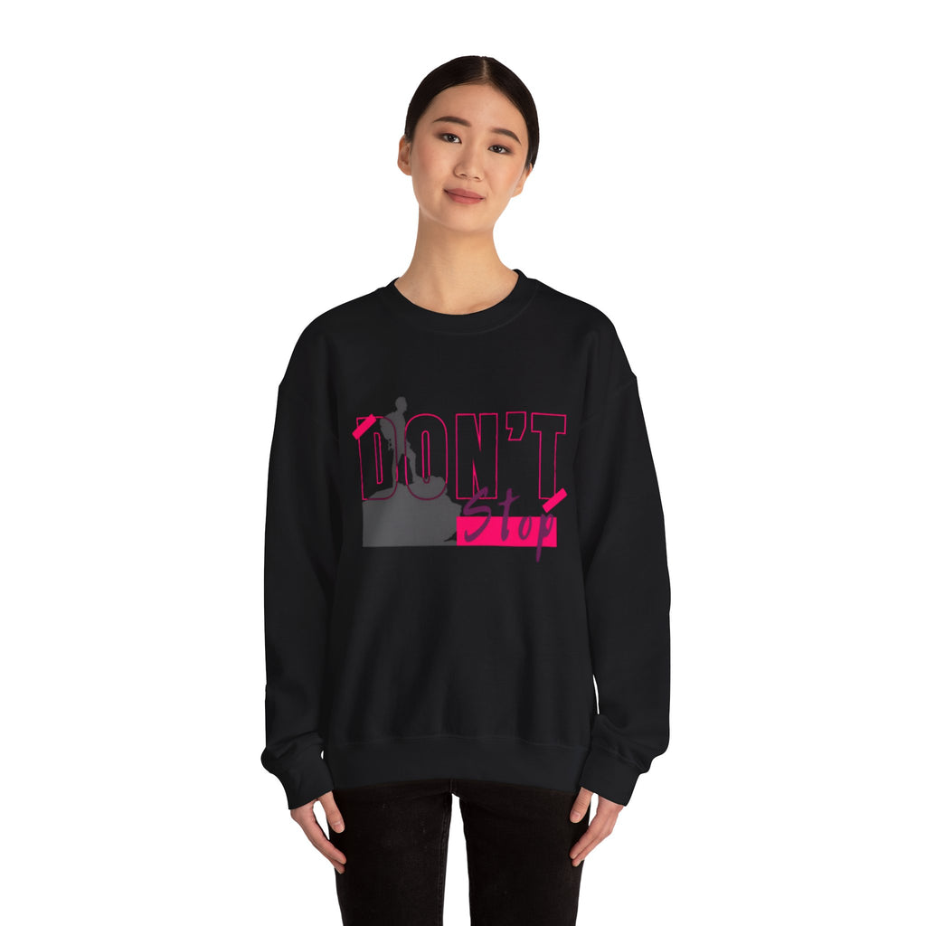 Don’t Stop Crewneck Sweatshirt — Motivational Hiker Graphic