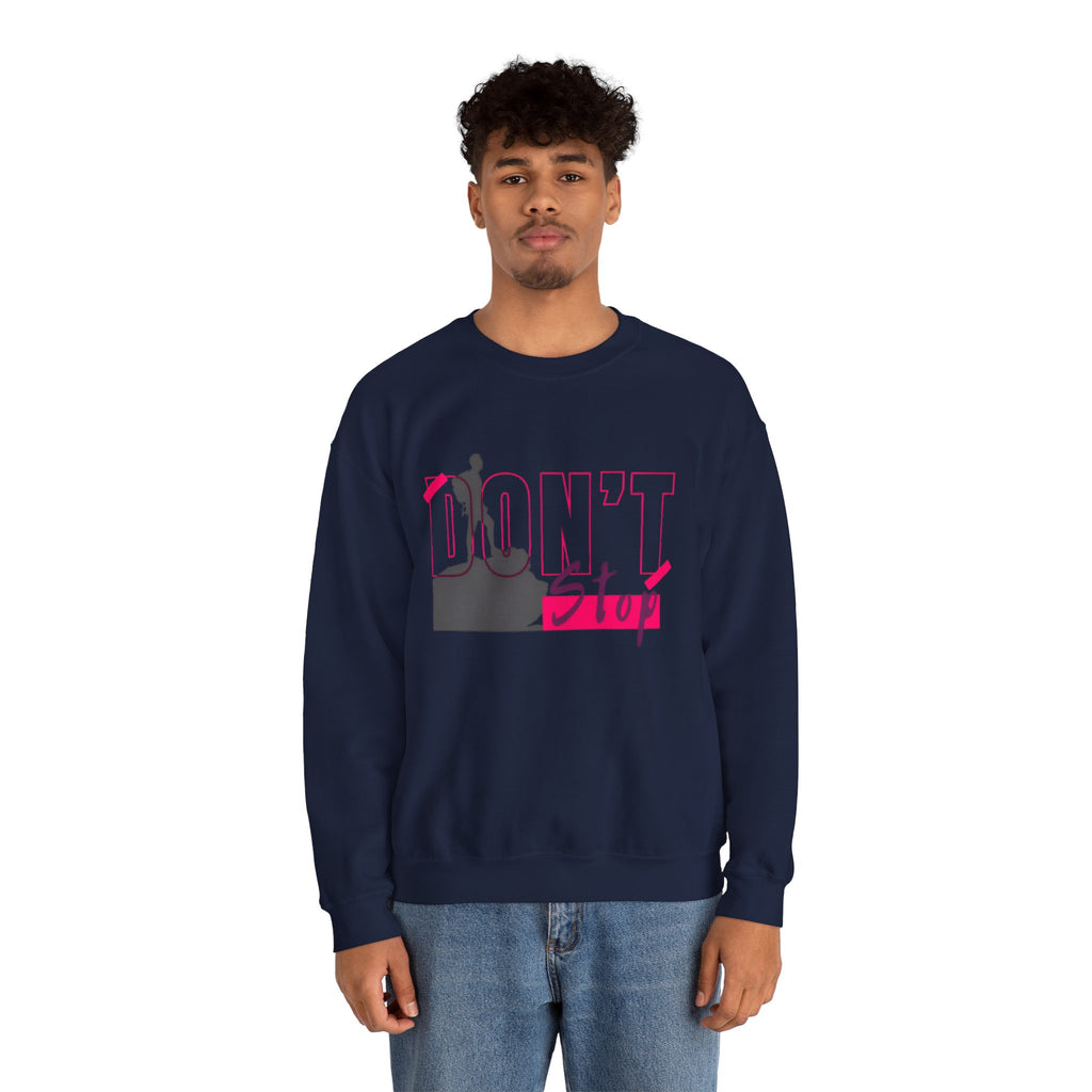 Don’t Stop Crewneck Sweatshirt — Motivational Hiker Graphic