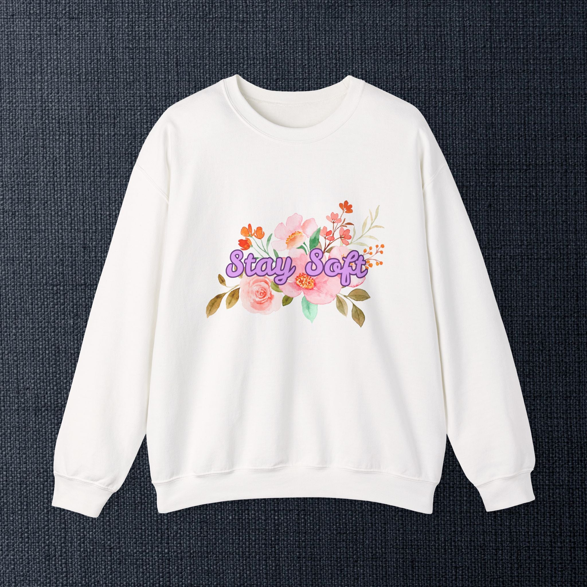 Stay Soft Floral Crewneck — Pastel Botanical Graphic Sweatshirt with Hand-Lettered Quote