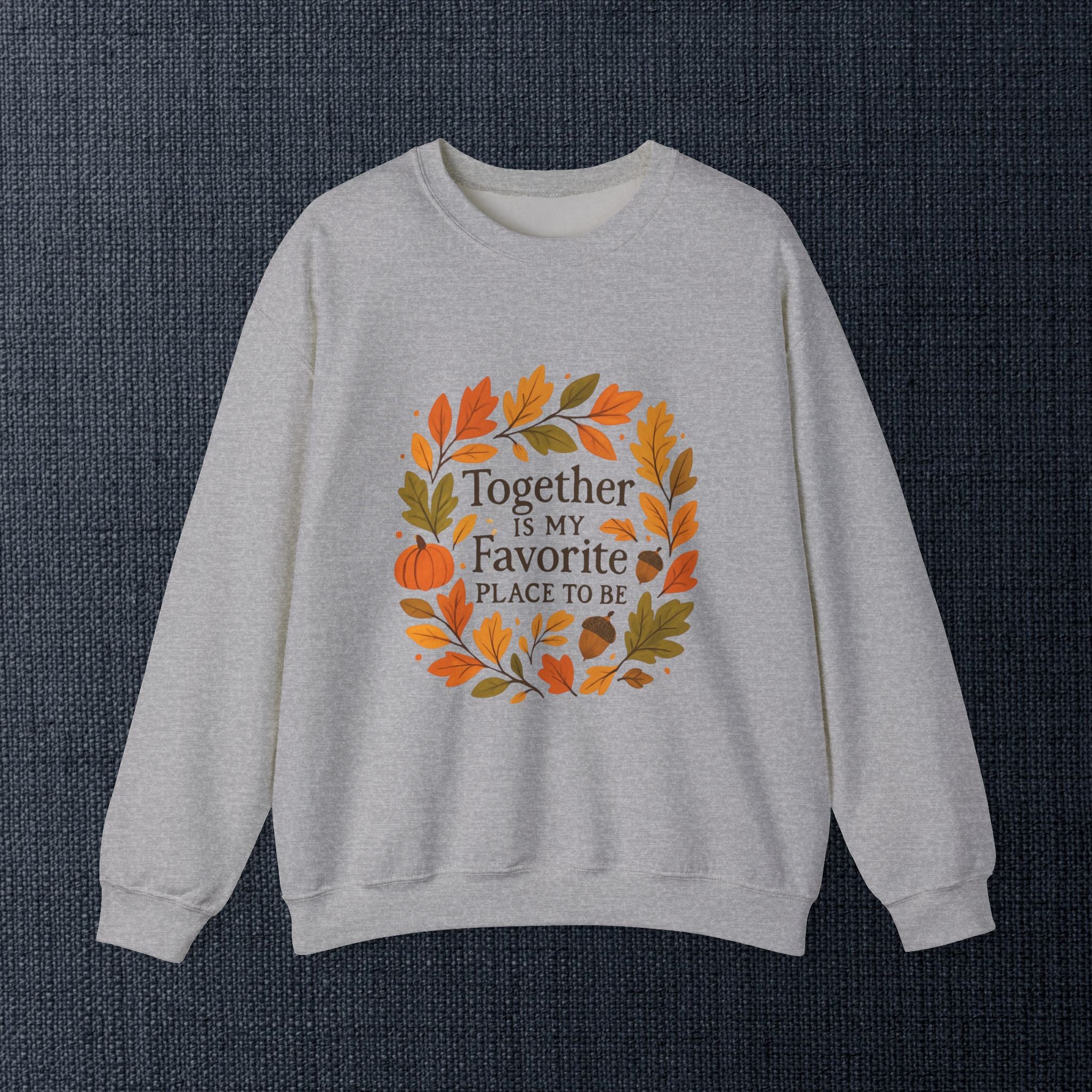 Together Is My Favorite Place to Be Crewneck — Autumn Wreath Embroidered Sweatshirt