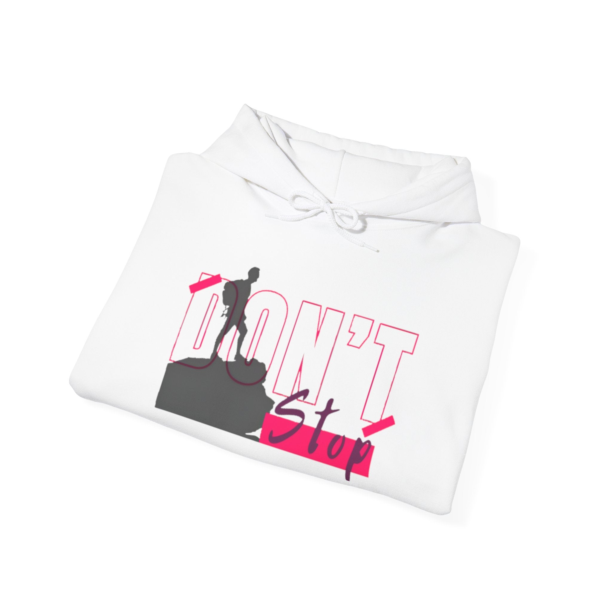 Don’t Stop Hoodie — Motivational Climber Graphic Sweatshirt