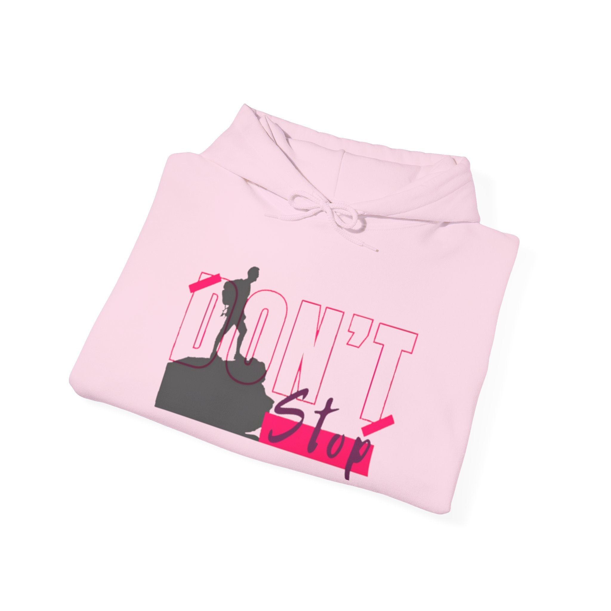 Don’t Stop Hoodie — Motivational Climber Graphic Sweatshirt