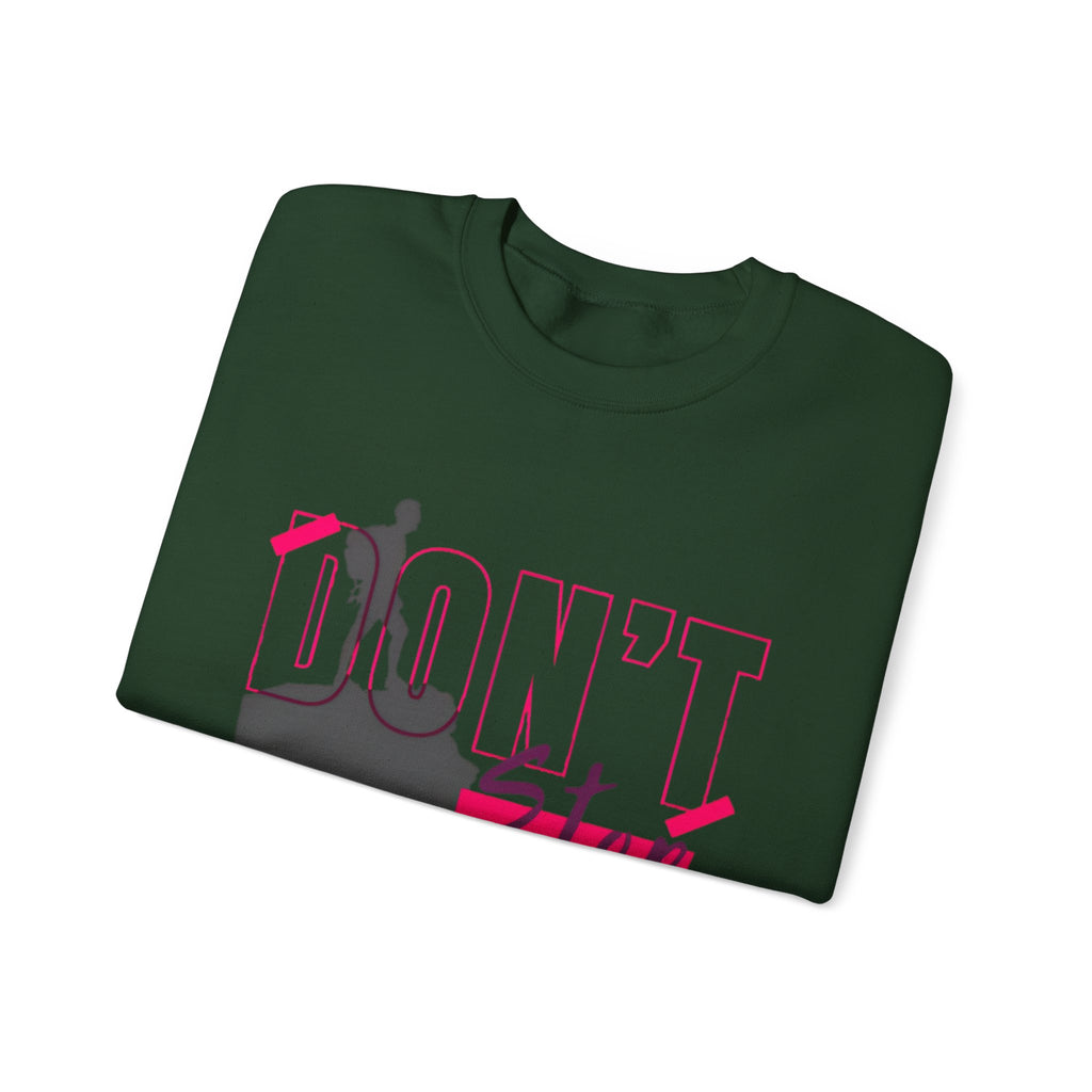 Don’t Stop Crewneck Sweatshirt — Motivational Hiker Graphic