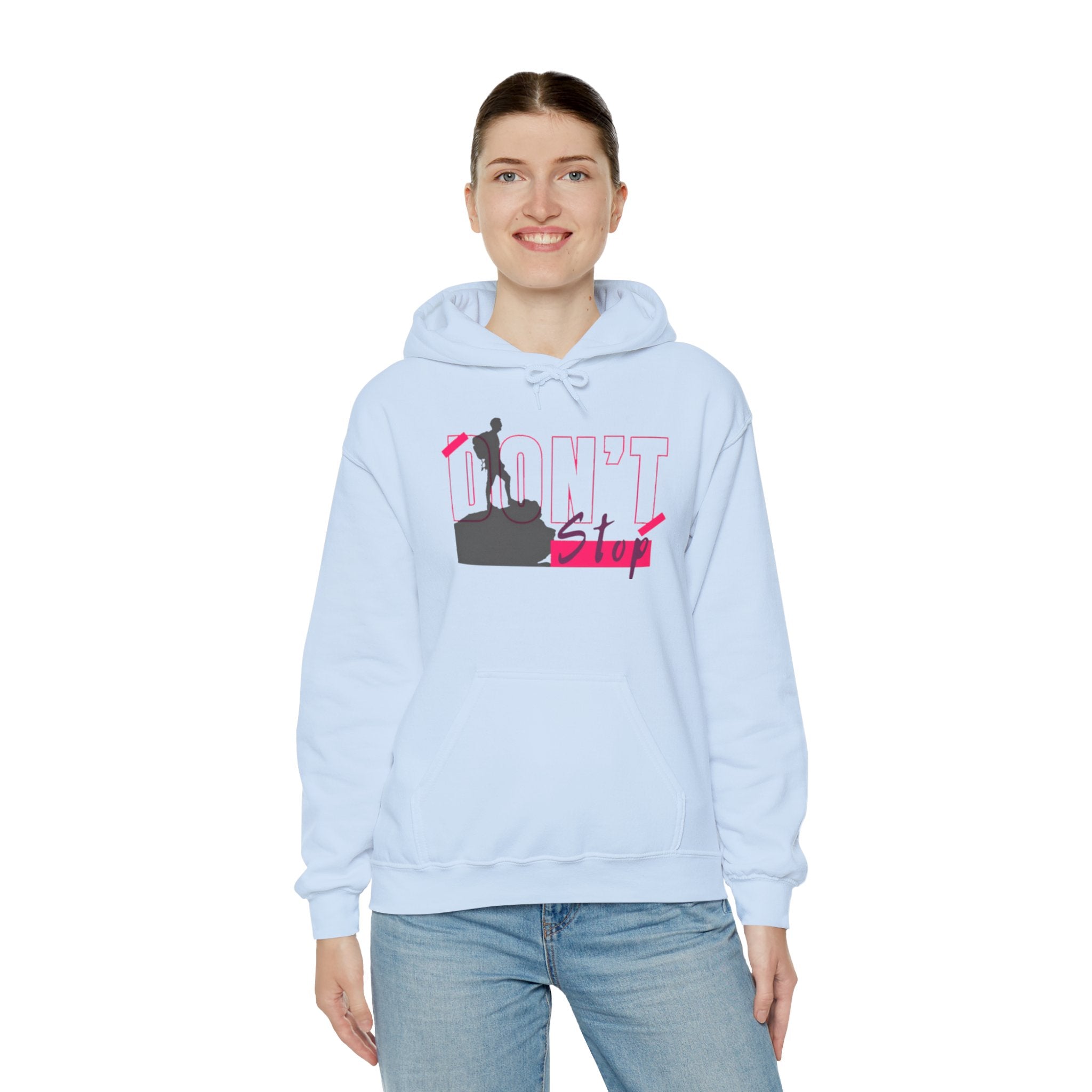 Don’t Stop Hoodie — Motivational Climber Graphic Sweatshirt