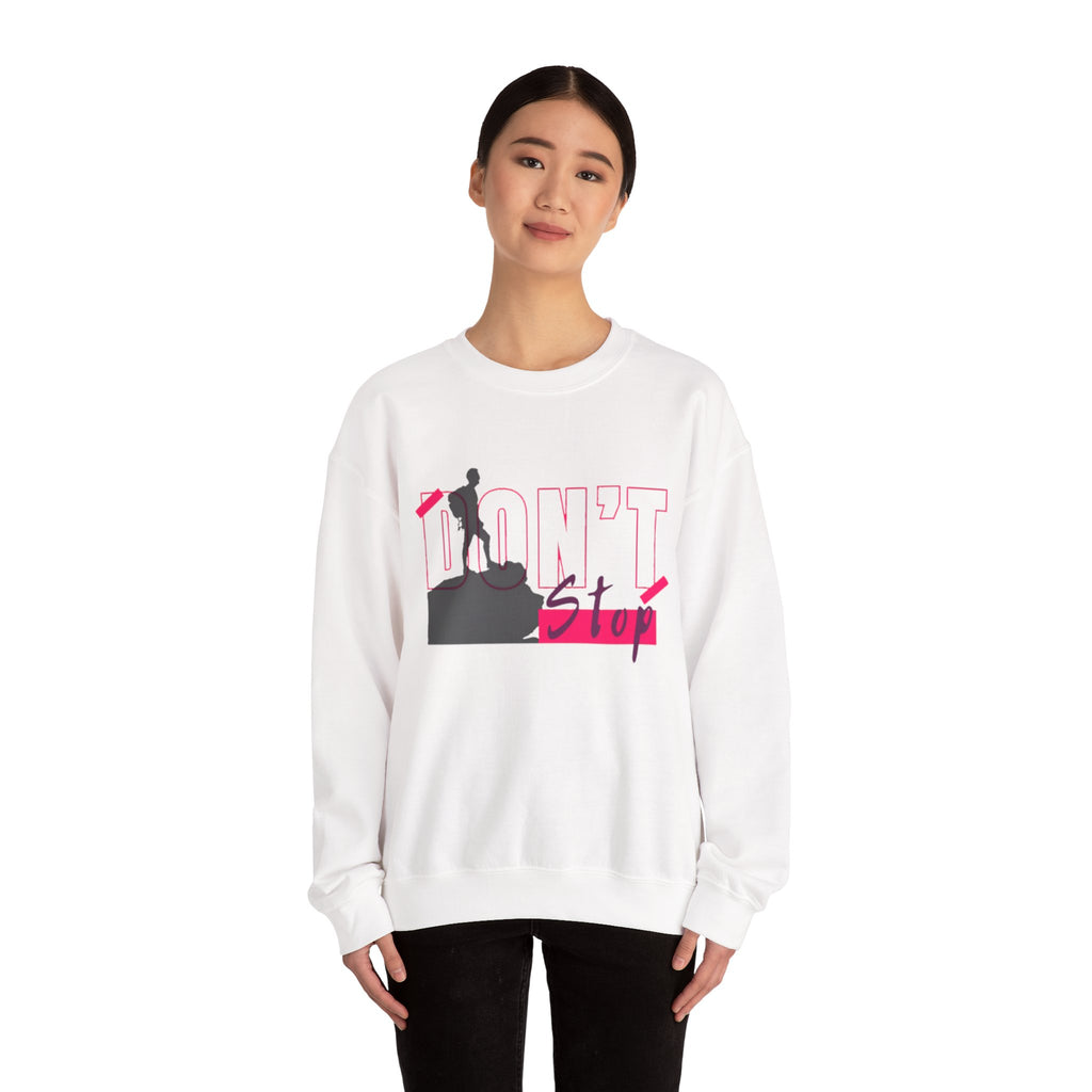 Don’t Stop Crewneck Sweatshirt — Motivational Hiker Graphic
