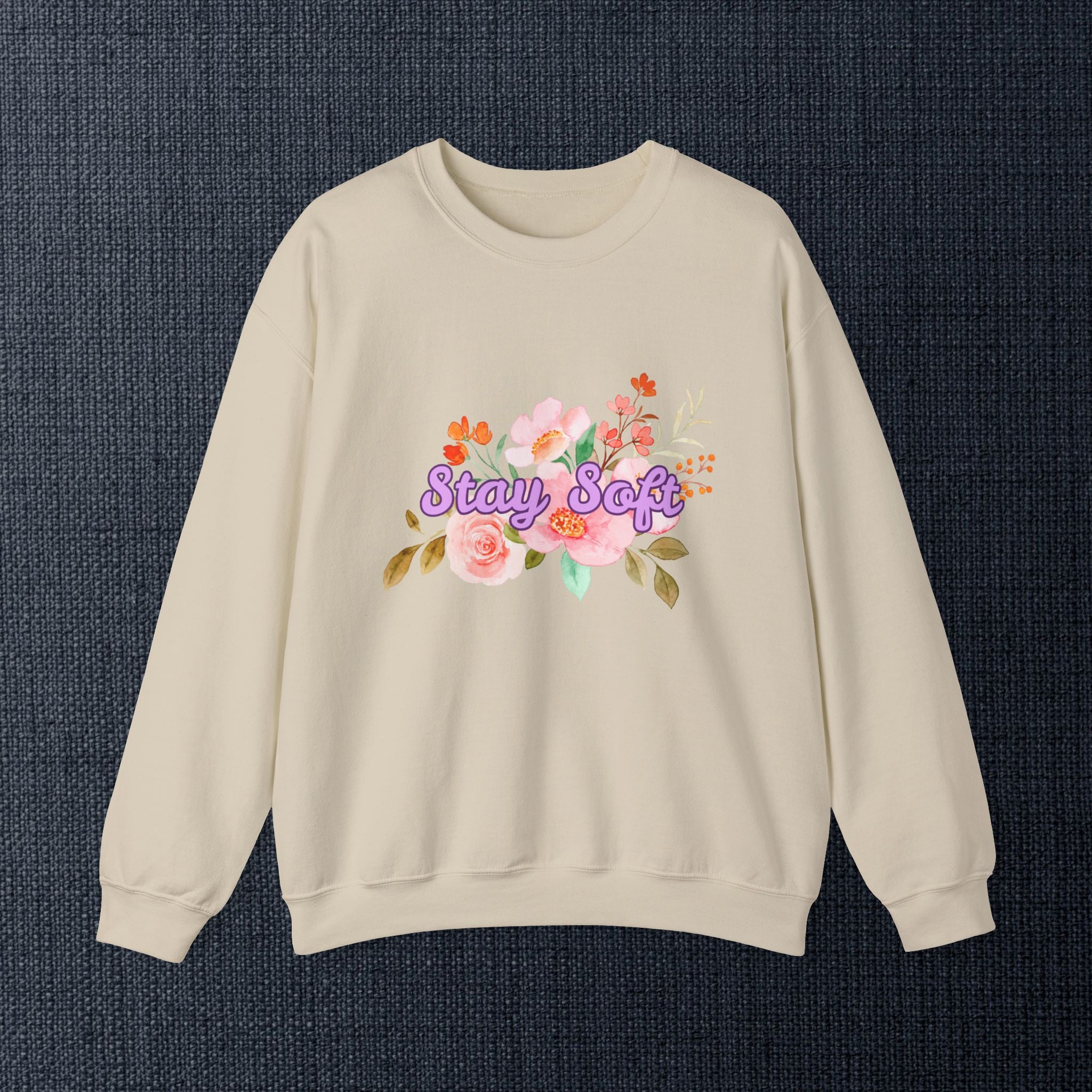 Stay Soft Floral Crewneck — Pastel Botanical Graphic Sweatshirt with Hand-Lettered Quote