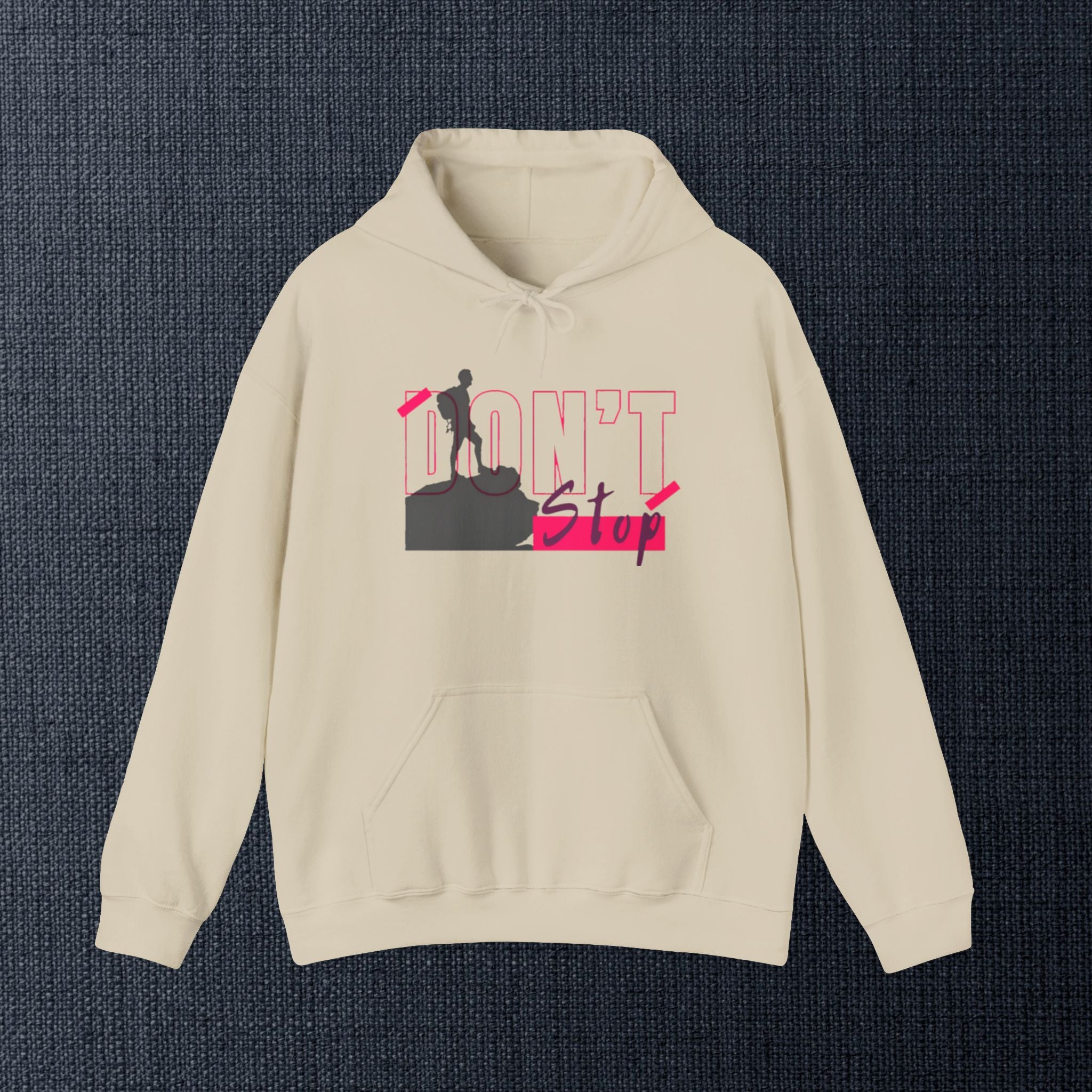 Don’t Stop Hoodie — Motivational Climber Graphic Sweatshirt
