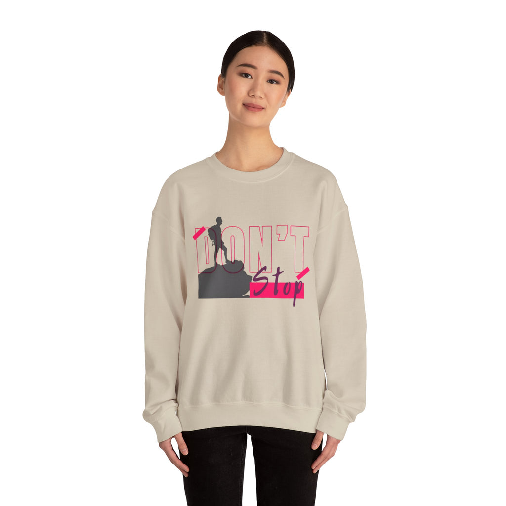 Don’t Stop Crewneck Sweatshirt — Motivational Hiker Graphic