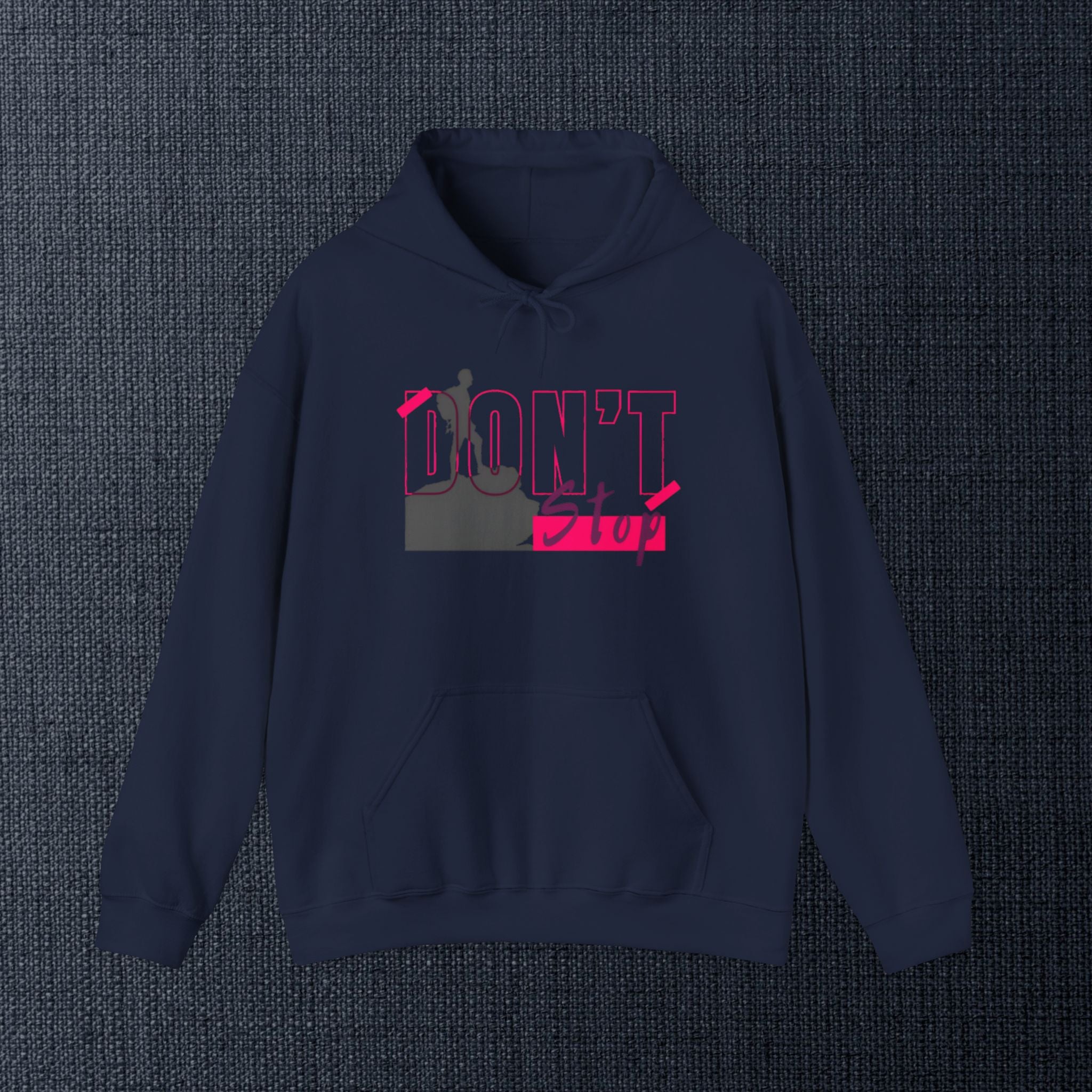 Don’t Stop Hoodie — Motivational Climber Graphic Sweatshirt