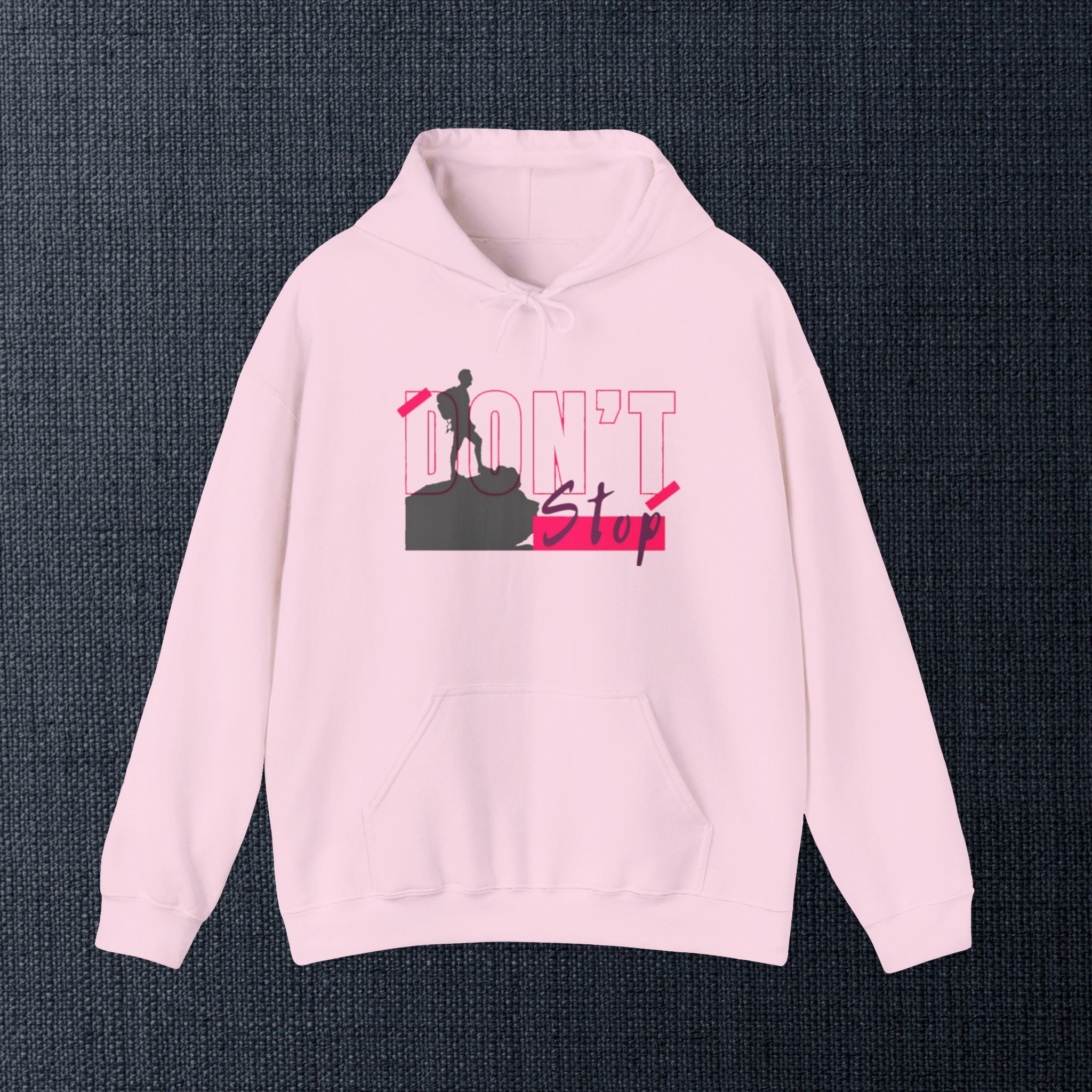 Don’t Stop Hoodie — Motivational Climber Graphic Sweatshirt