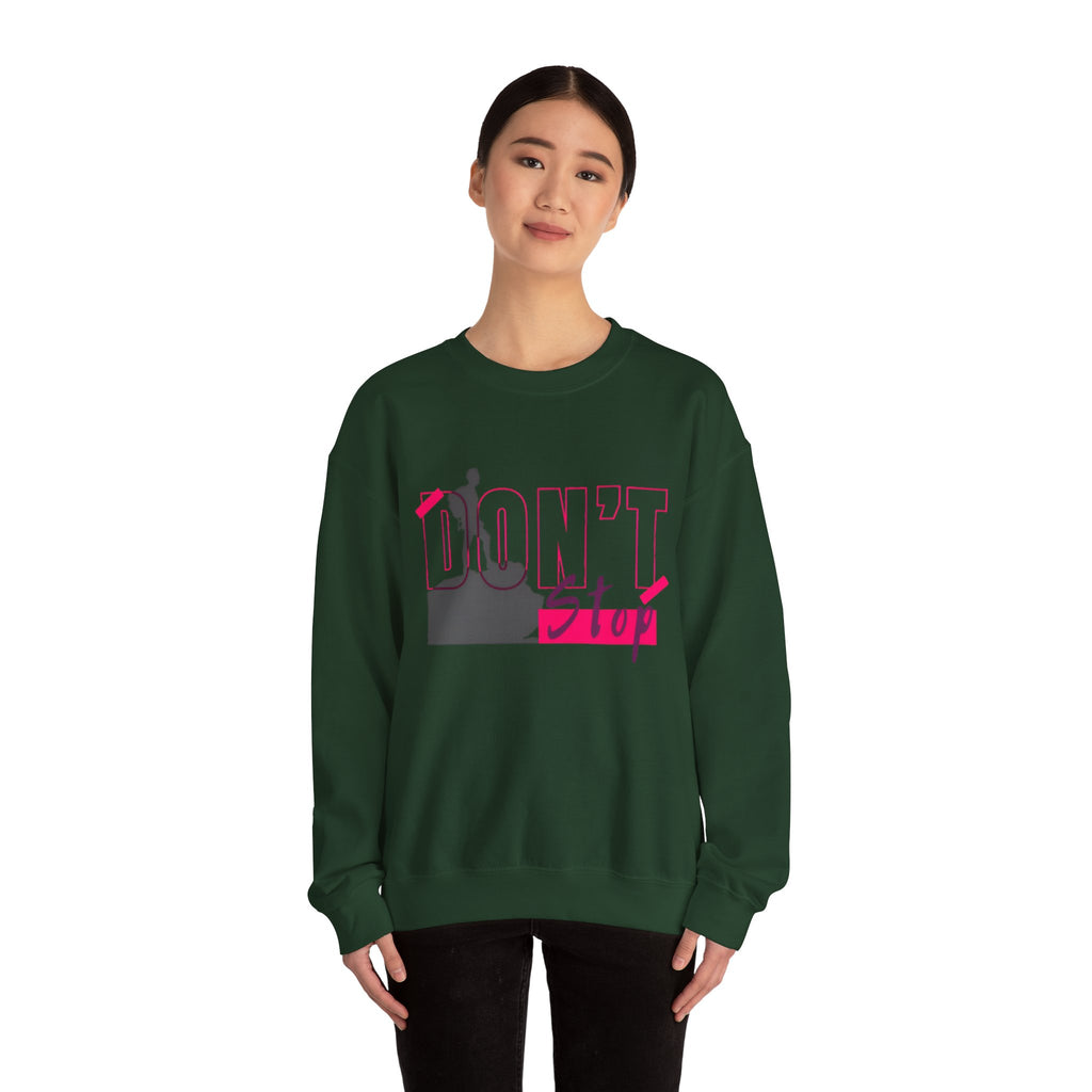 Don’t Stop Crewneck Sweatshirt — Motivational Hiker Graphic
