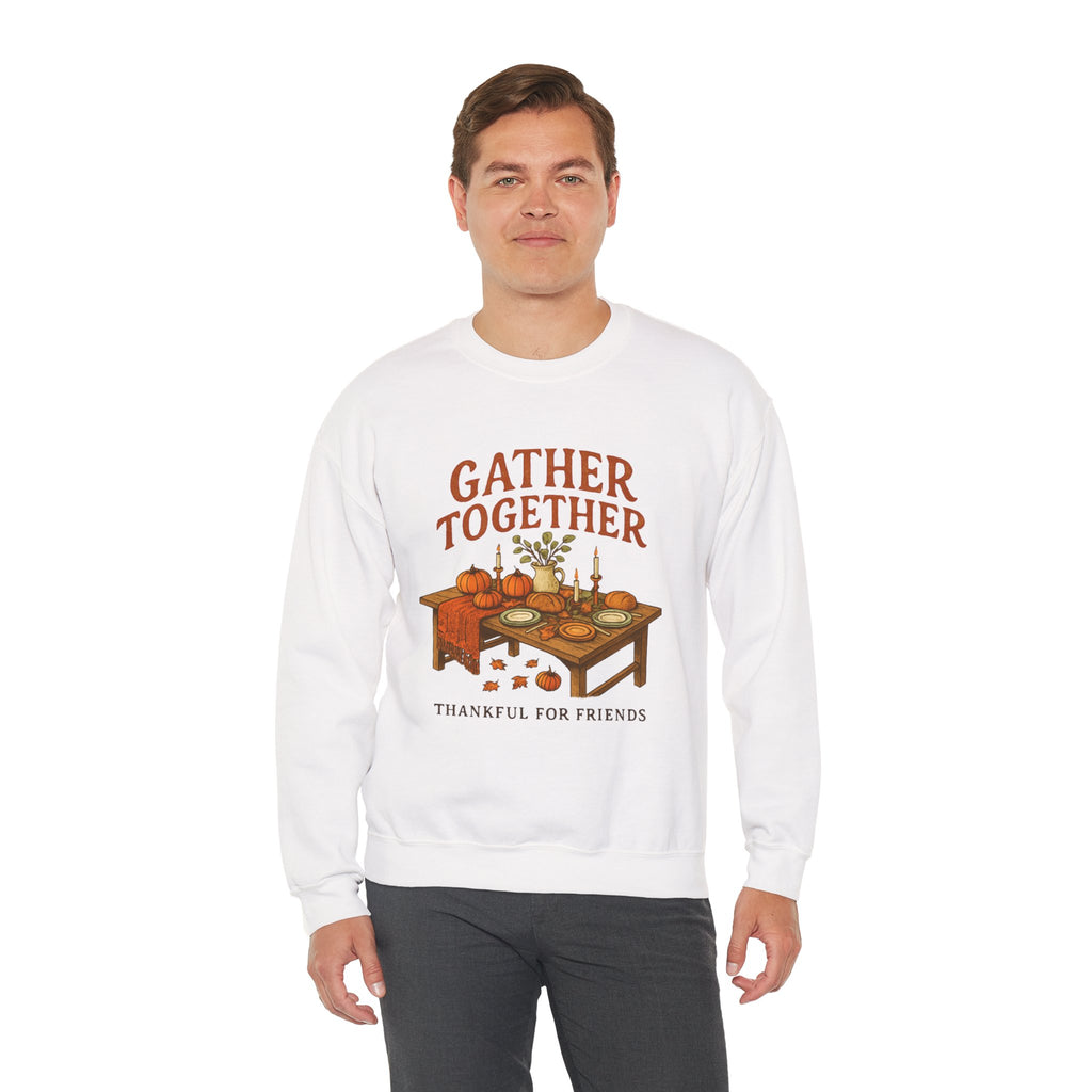 Thankful “Gather Together” Crewneck — Harvest Table Thanksgiving Sweatshirt