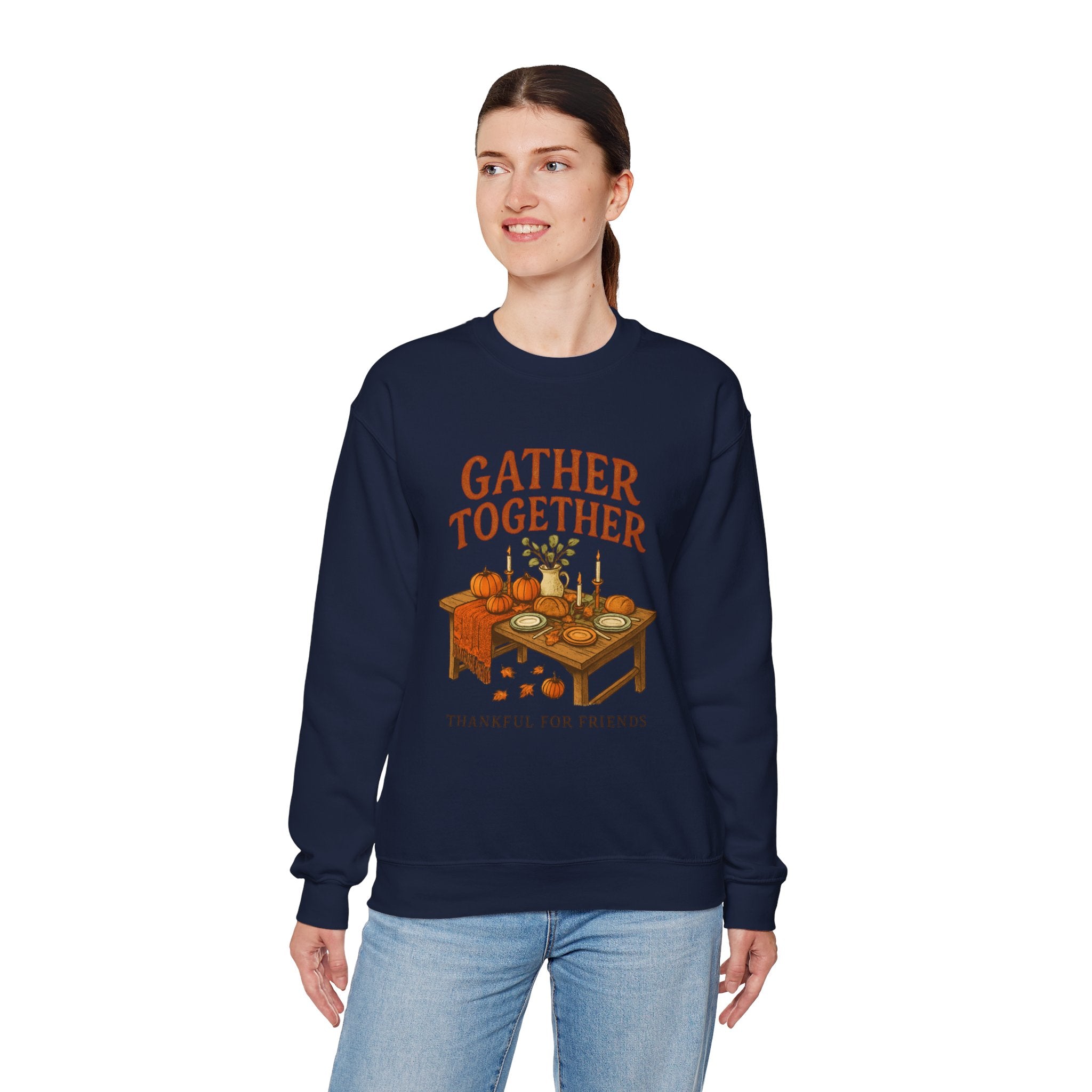 Thankful “Gather Together” Crewneck — Harvest Table Thanksgiving Sweatshirt